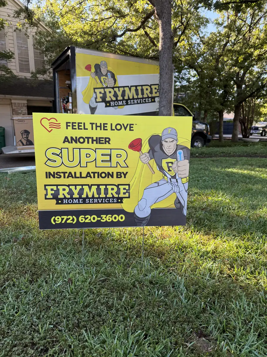 Feel the Love yard sign reading Another Super Installation by Frymire Home Services